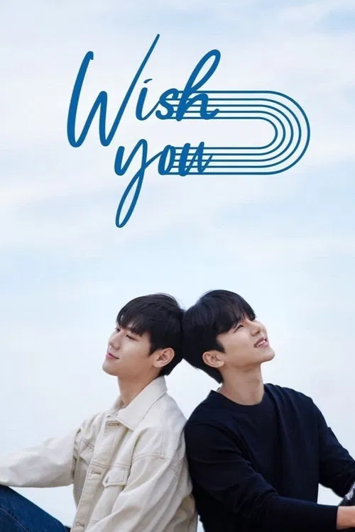 WISH YOU: Your Melody From My Heart official trailer poster
