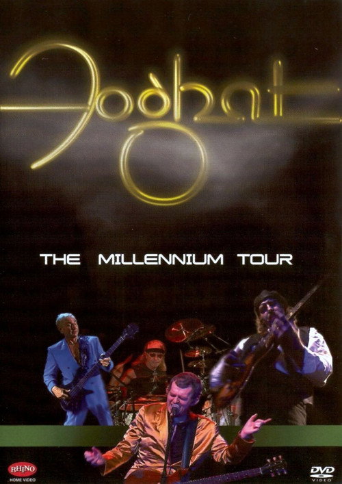 Foghat: The Millennium Tour official trailer poster