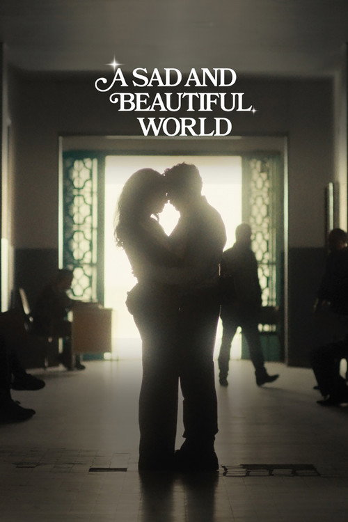 A Sad and Beautiful World official trailer poster