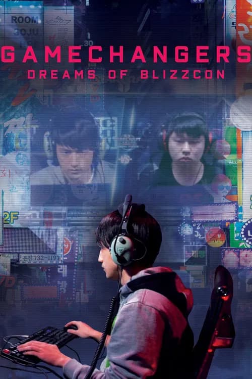 Gamechangers: Dreams of BlizzCon official trailer poster