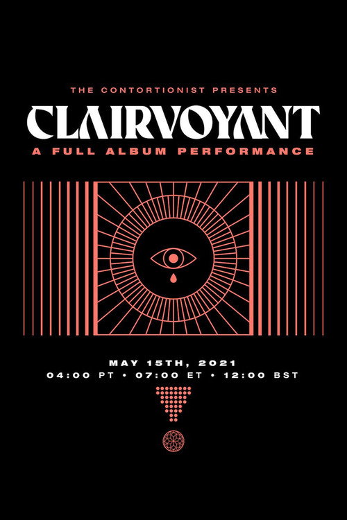 The Contortionist - Clairvoyant - A Full Album Performance official trailer poster