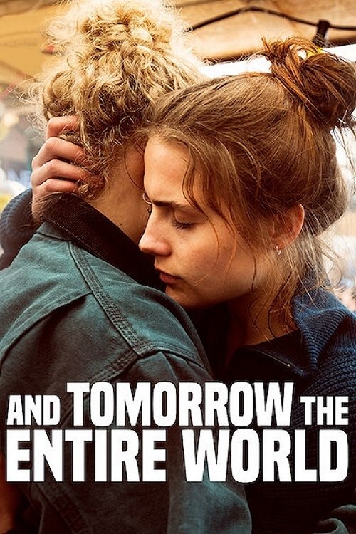 And Tomorrow the Entire World official trailer poster