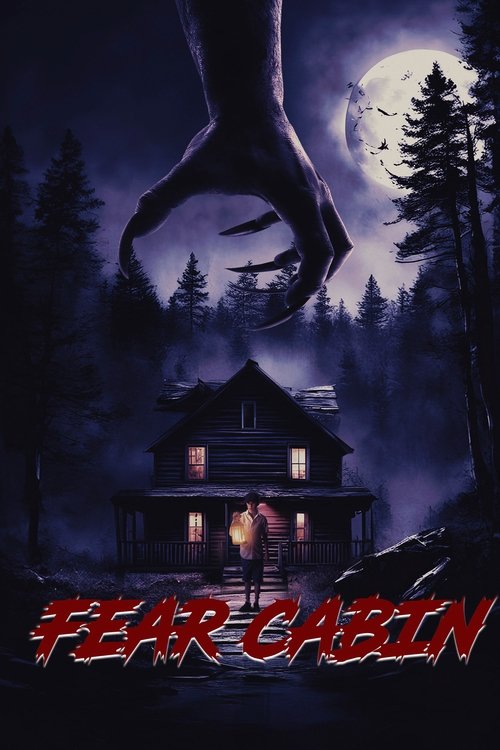 Fear Cabin: The Last Weekend of Summer official trailer poster