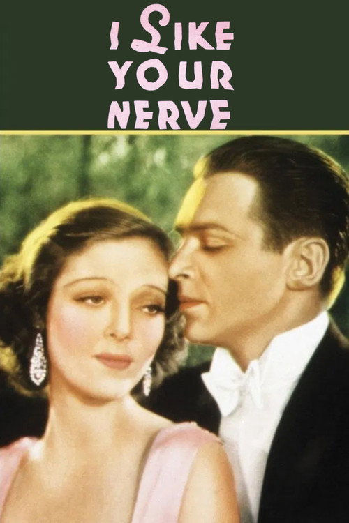 I Like Your Nerve official trailer poster