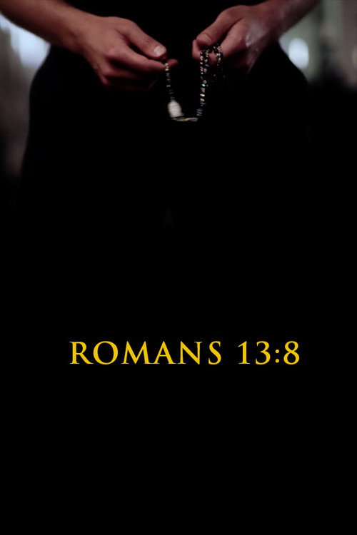 Romans 13:8 official trailer poster
