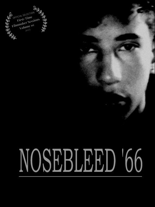 Nosebleed '66 official trailer poster