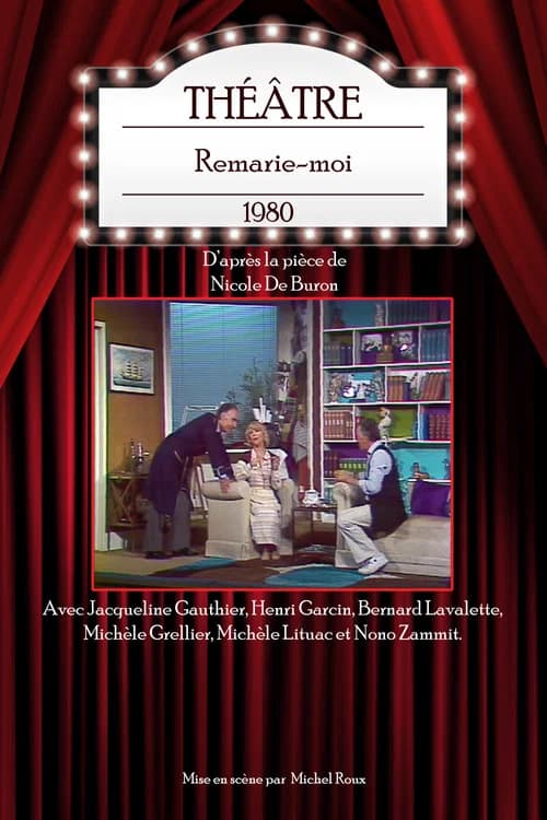 Remarie-moi official trailer poster