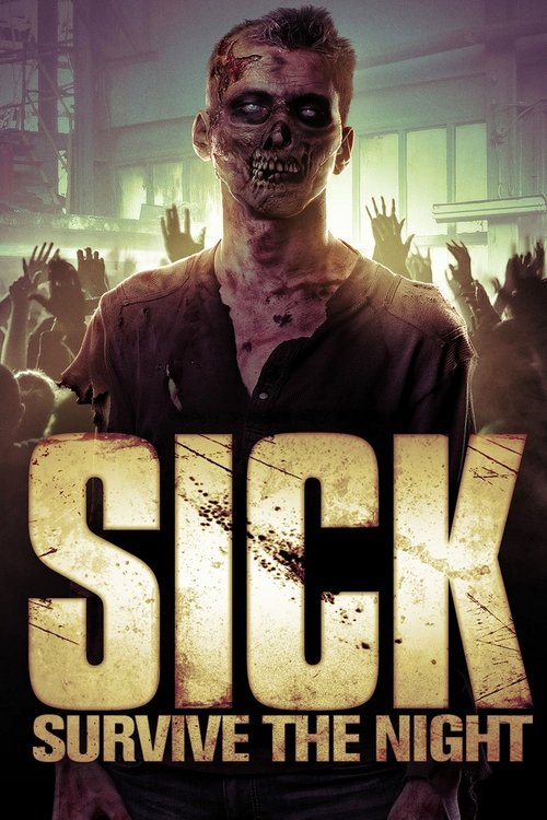 Sick official trailer poster