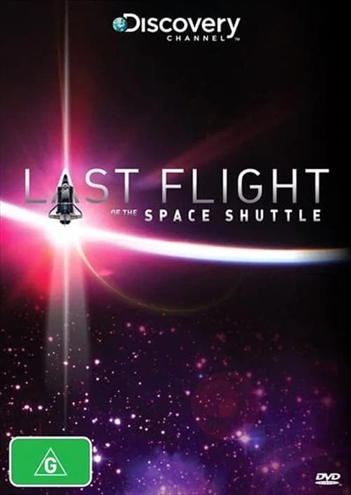 Last Flight of the Space Shuttle official trailer poster