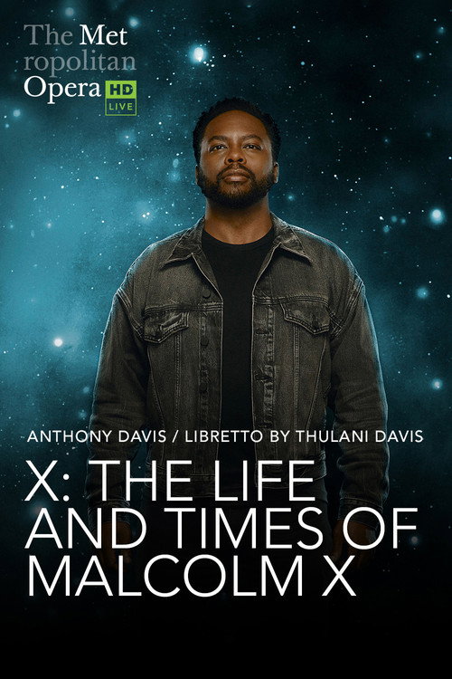 The Metropolitan Opera: The Life and Times of Malcolm X official trailer poster