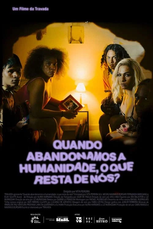 Quando abandonamos a humanidade, o que resta de nós? official trailer poster