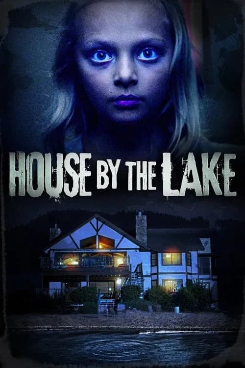 House by the Lake official trailer poster