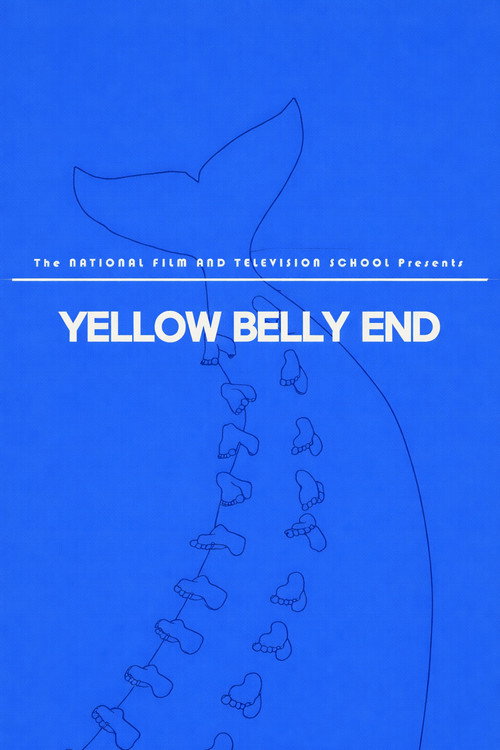 Yellow Belly End official trailer poster