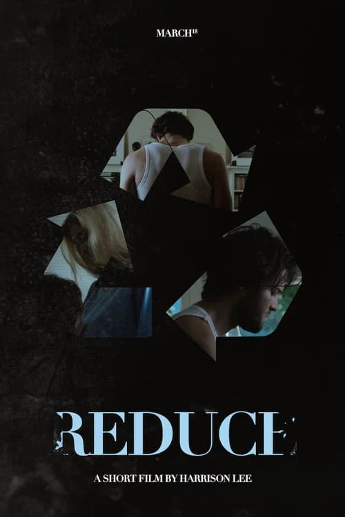Reduce official trailer poster