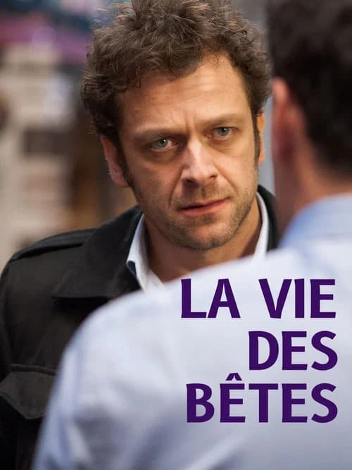 La vie des bêtes official trailer poster
