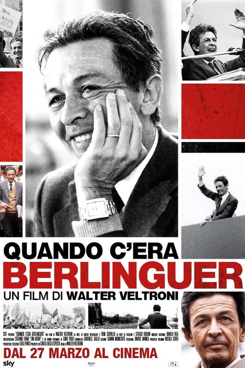 Quando c'era Berlinguer official trailer poster