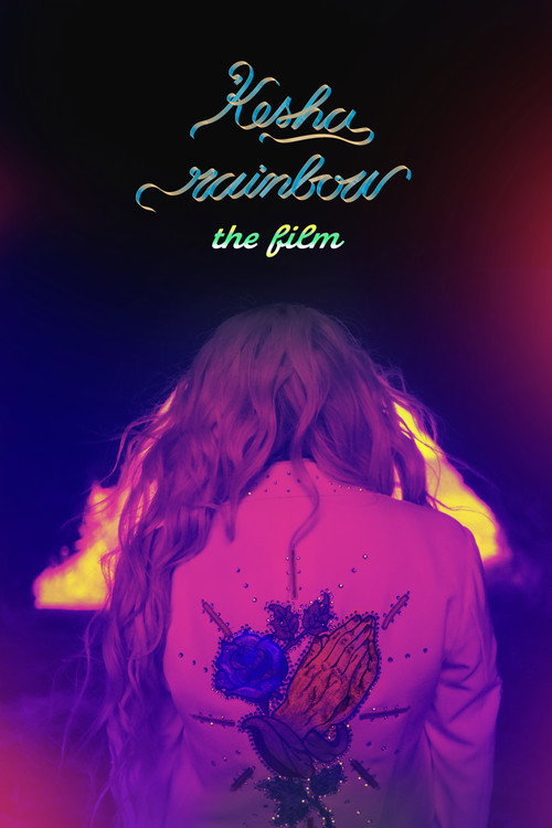 Kesha: Rainbow - The Film official trailer poster