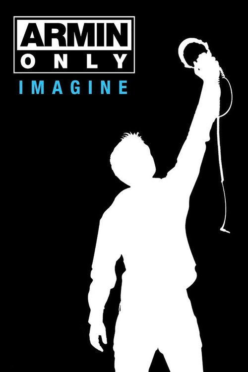 Armin Only: Imagine official trailer poster