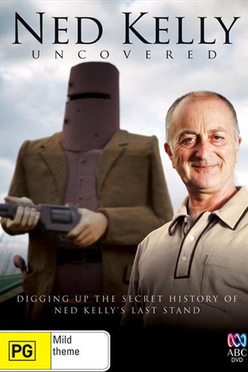 Ned Kelly Uncovered official trailer poster