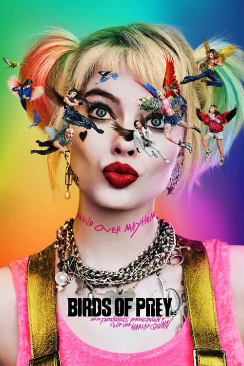 Birds of Prey (and the Fantabulous Emancipation of One Harley Quinn) official trailer poster