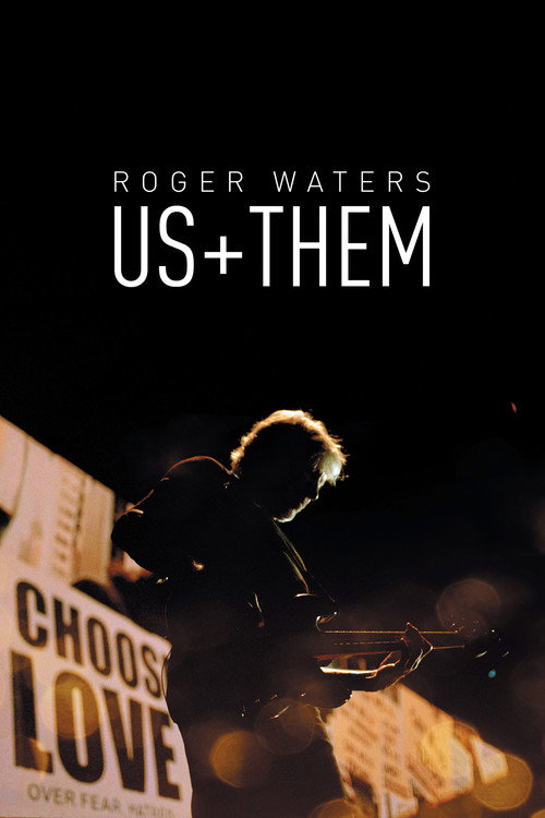 Roger Waters: Us + Them official trailer poster