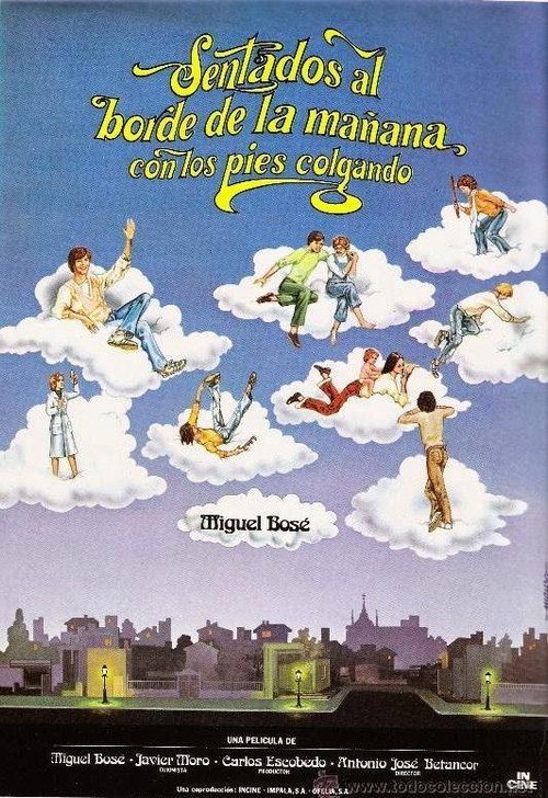 Sentados al borde de la mañana con los pies colgando official trailer poster