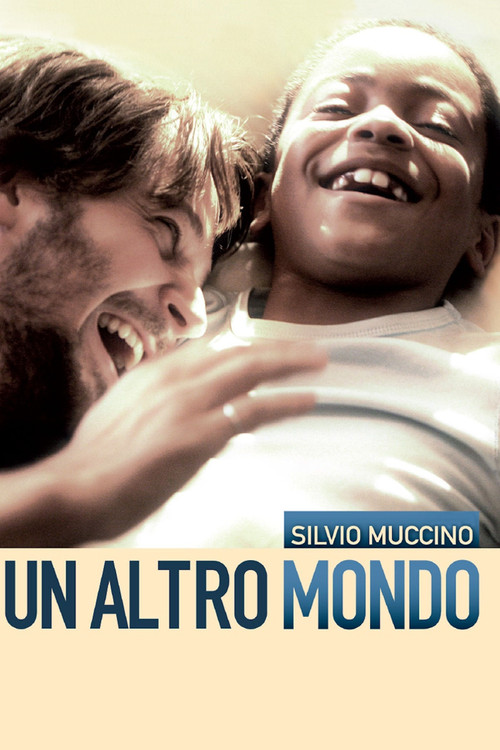 Un altro mondo official trailer poster