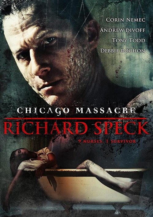 Chicago Massacre: Richard Speck official trailer poster