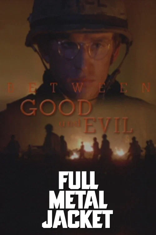 Full Metal Jacket: Between Good and Evil official trailer poster