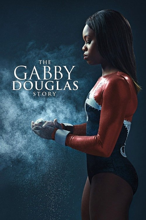 The Gabby Douglas Story official trailer poster