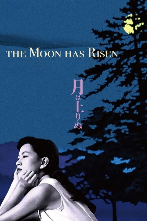 The Moon Has Risen official trailer poster