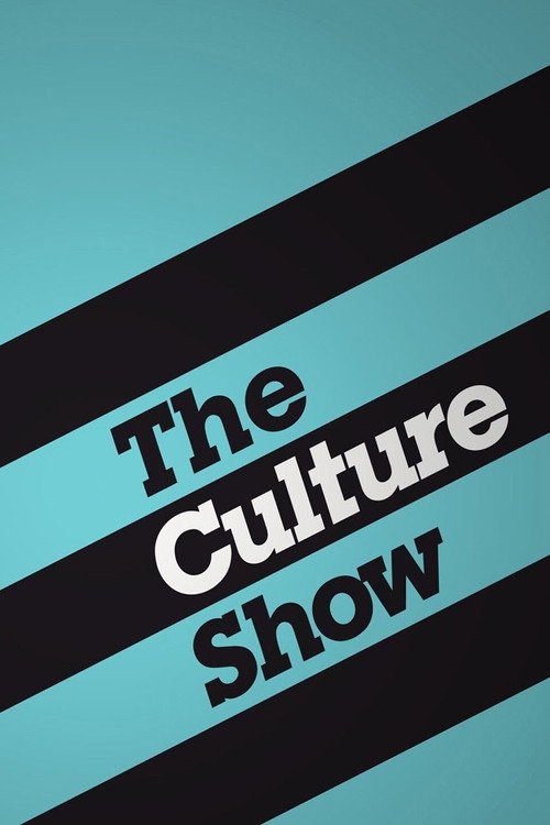 The Culture Show official trailer poster