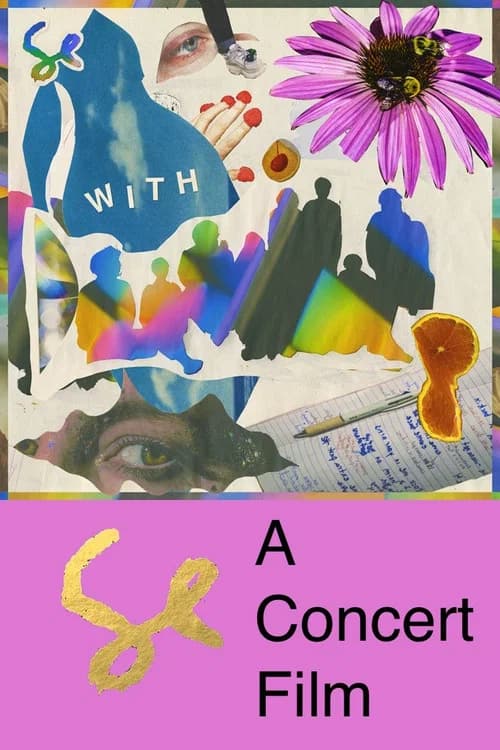 WITH: A Documentary and Concert Film About Sylvan Esso official trailer poster
