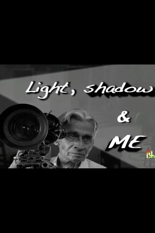 Light, Shadow, and Me official trailer poster