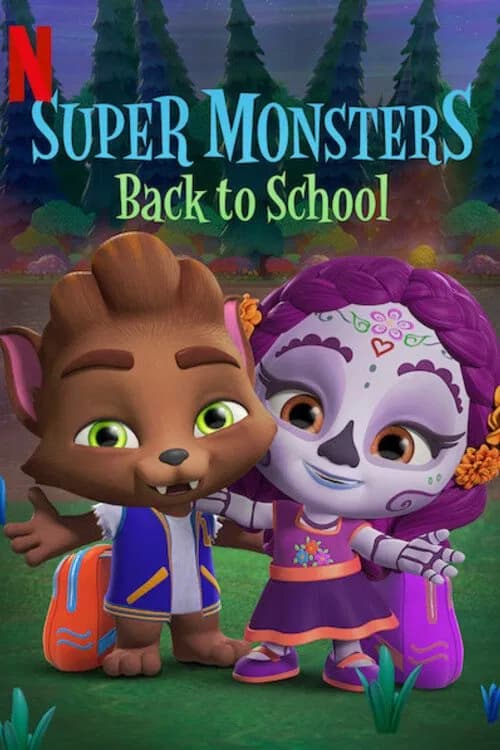 Super Monsters Back to School official trailer poster