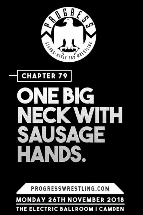 PROGRESS Chapter 79: One Big Neck With Sausage Hands official trailer poster