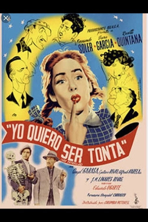 Yo quiero ser tonta official trailer poster