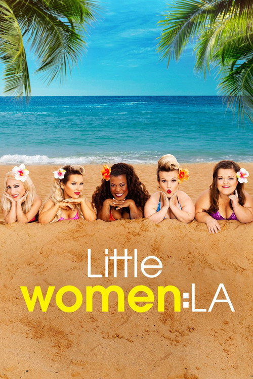 Little Women: LA official trailer poster