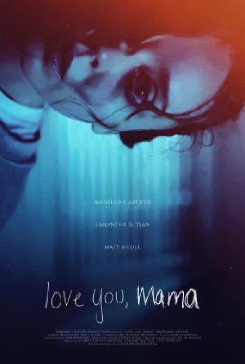 Love You, Mama official trailer poster