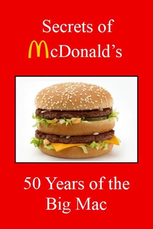 Secrets of McDonald's: 50 Years of the Big Mac official trailer poster