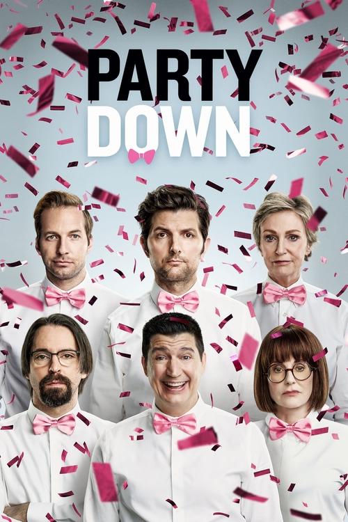 Party Down official trailer poster
