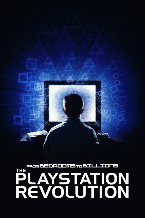 From Bedrooms to Billions: The PlayStation Revolution official trailer poster