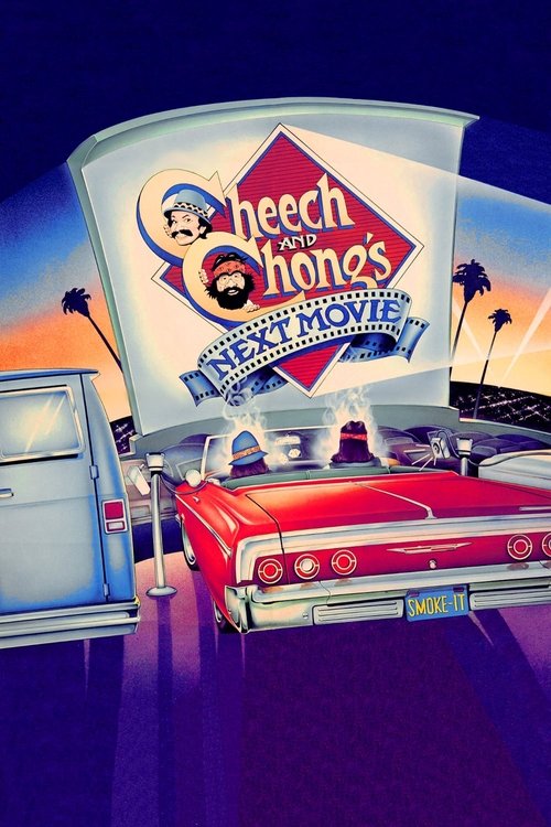 Cheech & Chong's Next Movie official trailer poster