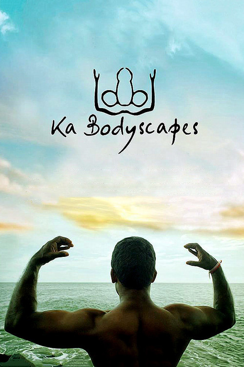 Ka Bodyscapes official trailer poster