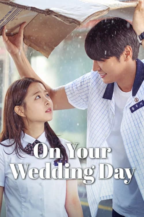 On Your Wedding Day official trailer poster