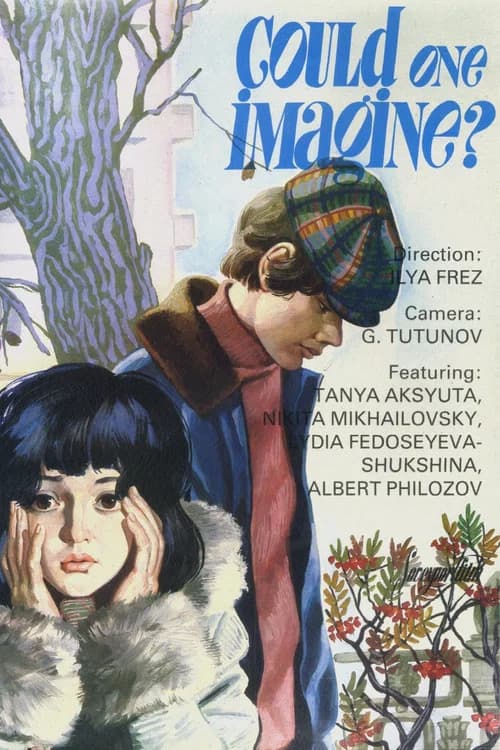 Could One Imagine? official trailer poster