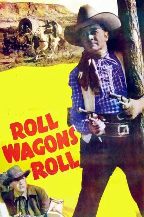 Roll Wagons Roll official trailer poster