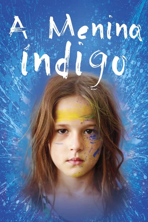 A Menina Índigo official trailer poster