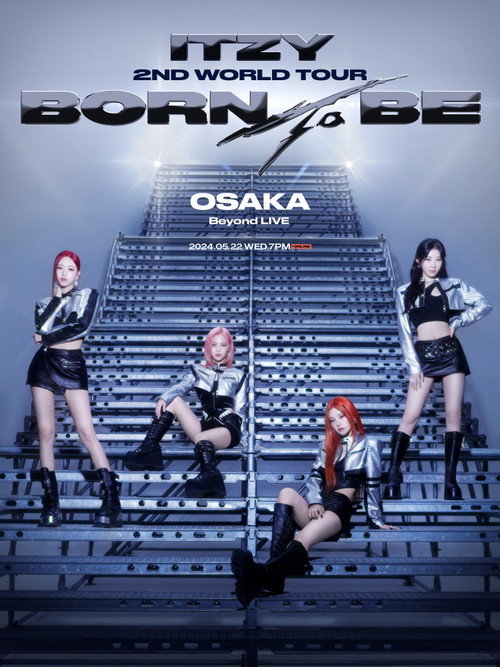 ITZY 2ND WORLD TOUR BORN TO BE in OSAKA official trailer poster