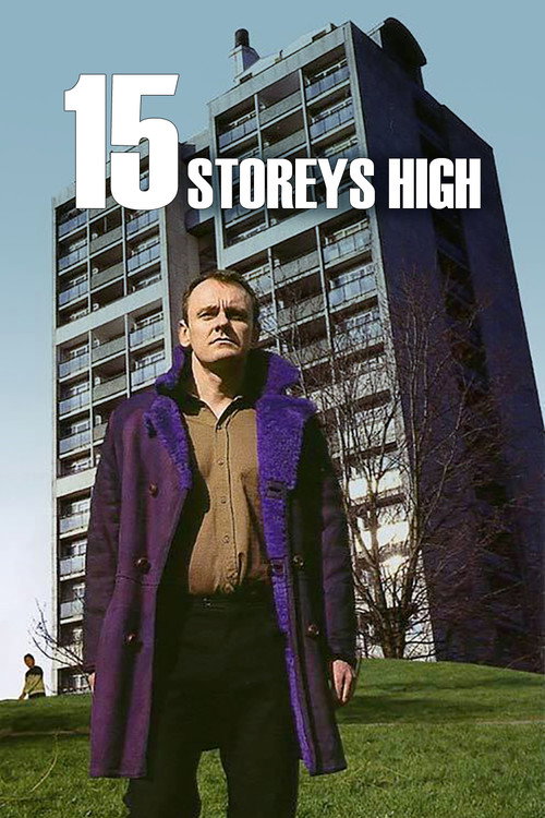 15 Storeys High official trailer poster